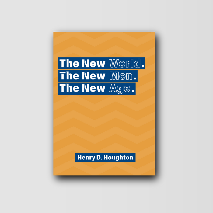 The New World, The New Men, The New Age image 0