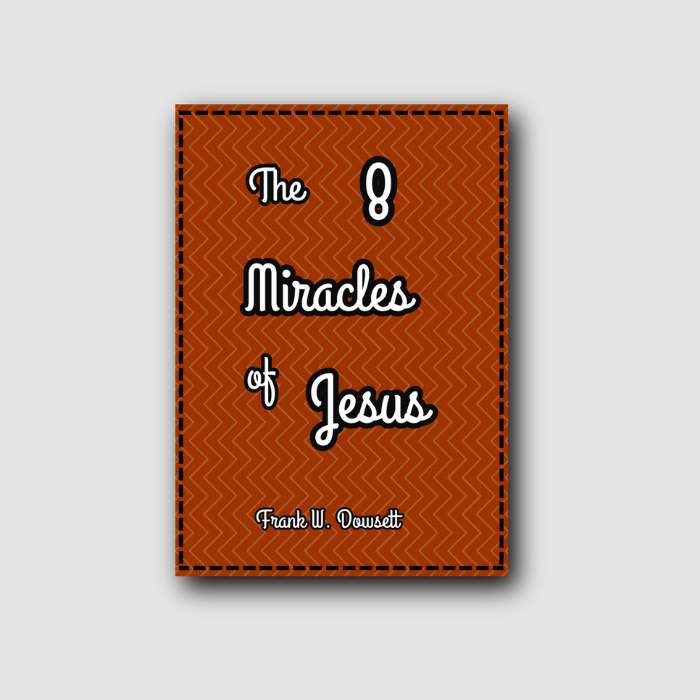 The 8 Miracles of Jesus – BI Online Store