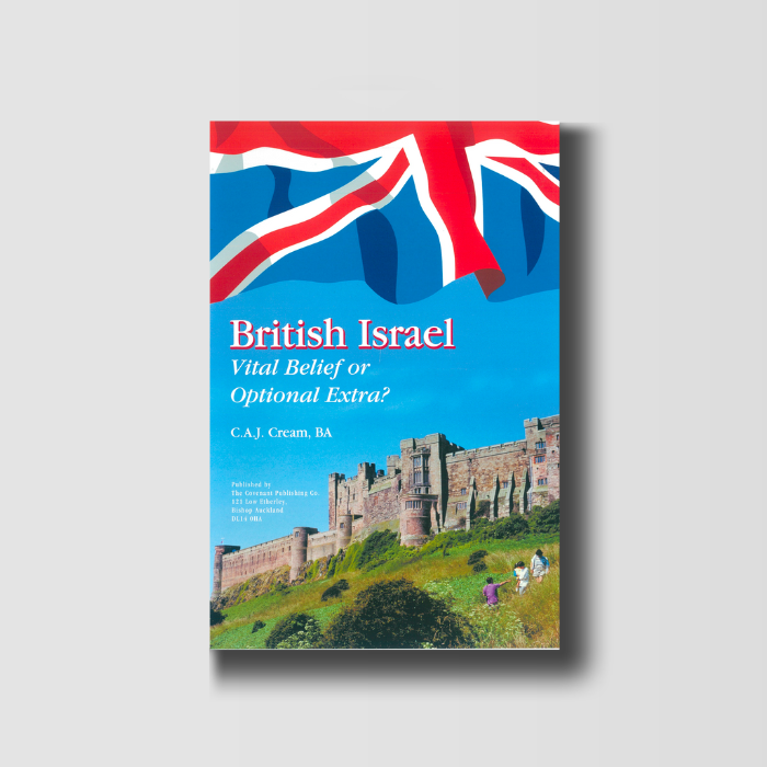 British Israel Vital Belief or Optional Extra? image 0