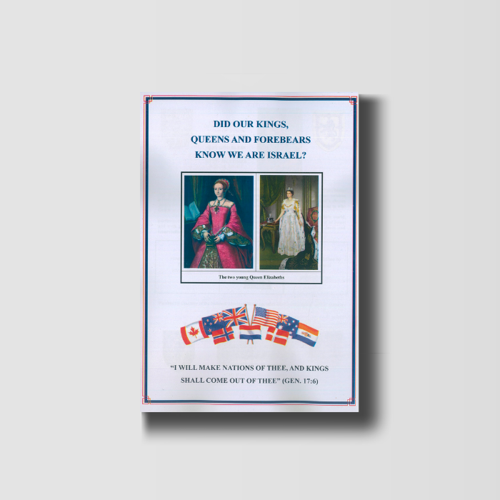 Did Our Kings, Queens and Forebears Know We Are Israel? image 0