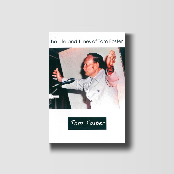 The Life and Times of Tom Foster image 0