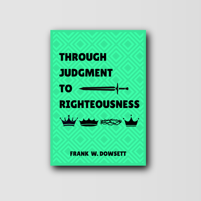 Through Judgment to Righteousness image 0