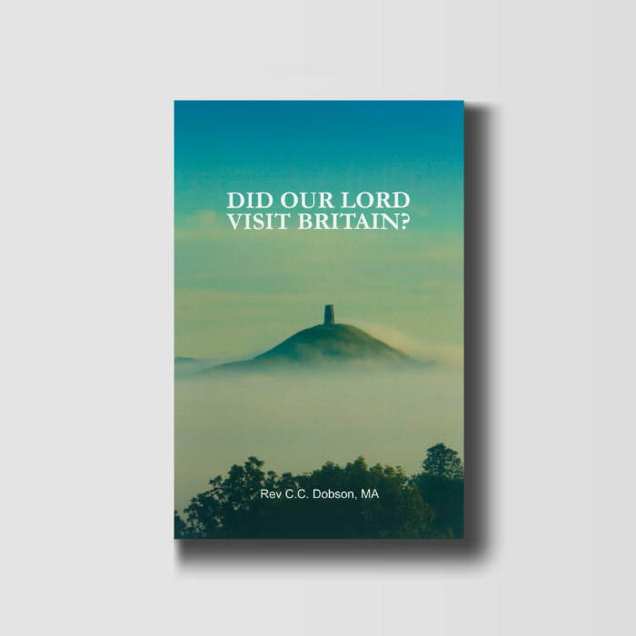 Did Our Lord Visit Britain? image 0