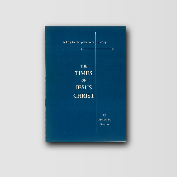 The Times of Jesus Christ