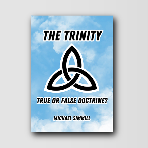 The Trinity: True or False Doctrine?
