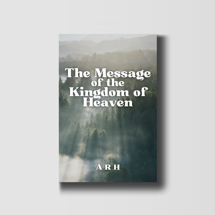 The Message of the Kingdom of Heaven image 0